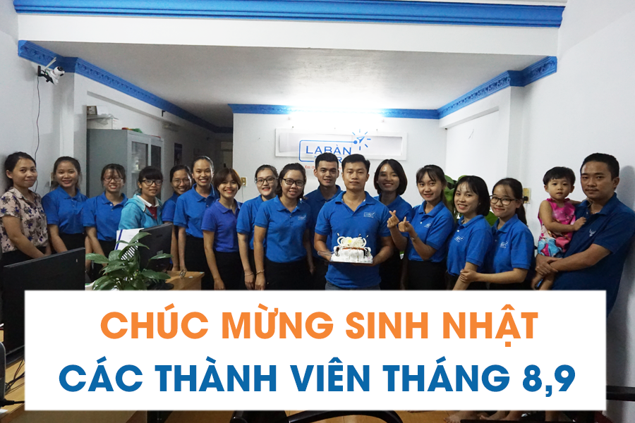 La Bàn Tour mừng sinh nhật các thành viên tháng 8,9