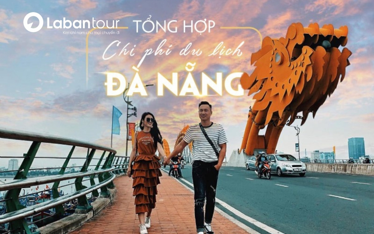 Các yếu tố chính tác động đến chi phí du lịch Đà Nẵng