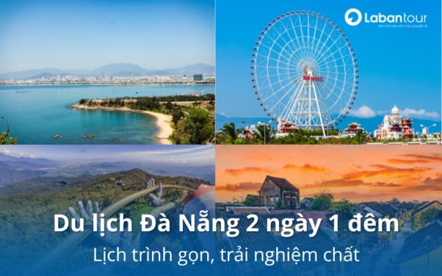 Kinh nghiệm du lịch Đà Nẵng 2 ngày 1 đêm