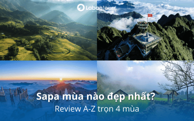 Sapa mùa nào đẹp nhất? Review A-Z trọn 4 mùa