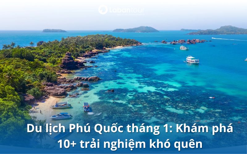 Du lịch Phú Quốc tháng 1