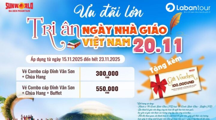 Sun World Bà Đen ưu đãi lớn tri ân Ngày Nhà giáo 20/11