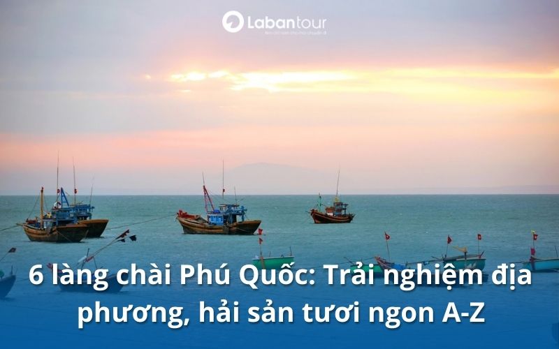 làng chài Phú Quốc