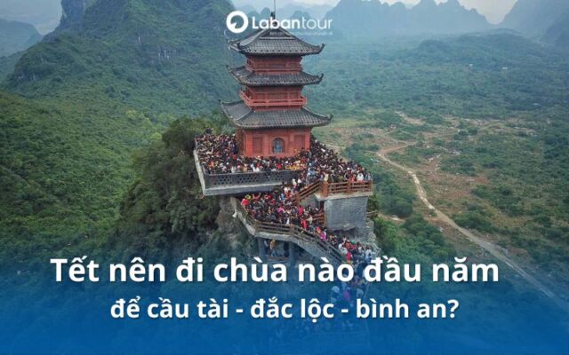 tết nên đi chùa nào