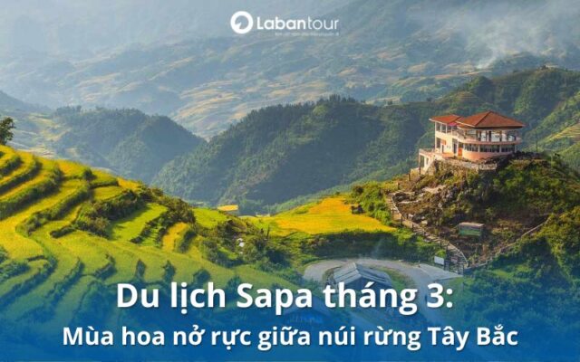 du lịch sapa tháng 3