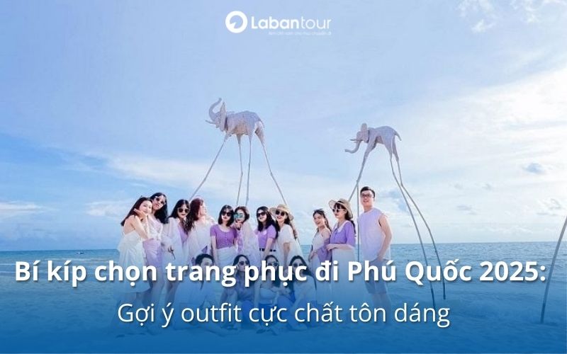 trang phục đi phú quốc