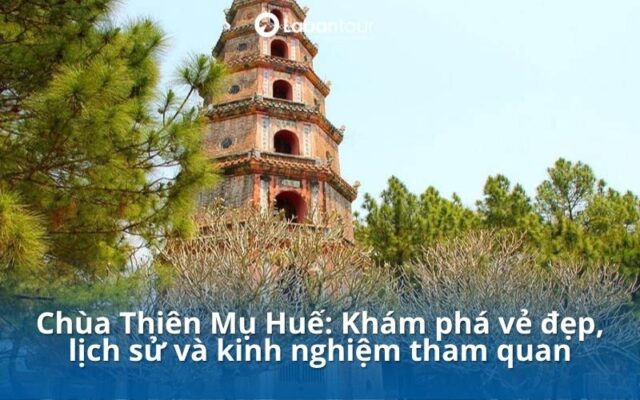 chùa Thiên Mụ huế