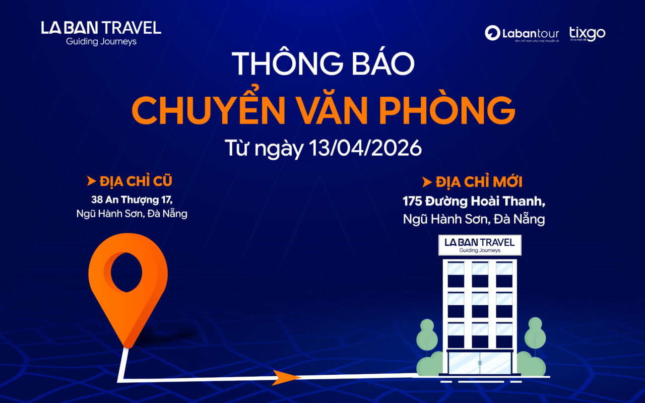 [Thông báo] La Bàn Tour chuyển thay đổi địa chỉ văn phòng