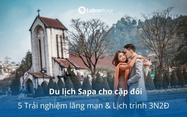 du lịch Sapa cho cặp đôi