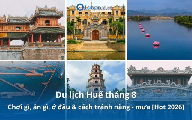 du lịch huế tháng 8