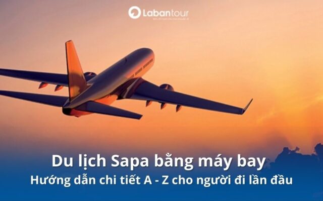 du lịch sapa bằng máy bay