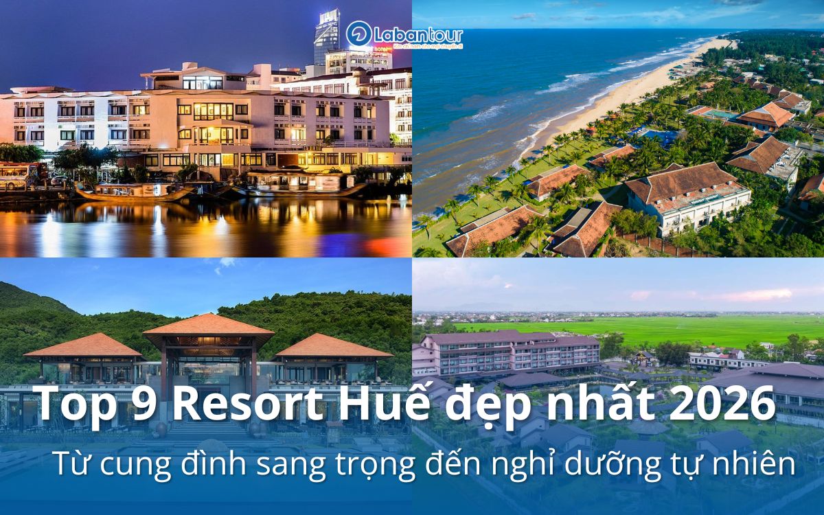 Resort Huế đẹp & đáng ở nhất 2026: Review chi tiết từng trải nghiệm