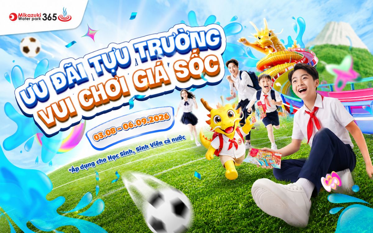 Săn vé Mikazuki Water Park 365 giá ưu đãi sốc mùa tựu trường 2026