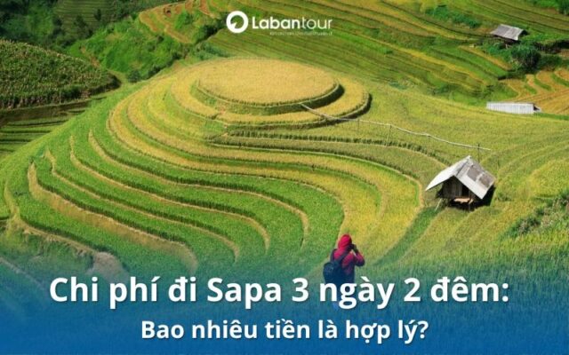 chi phí đi sapa 3 ngày 2 đêm